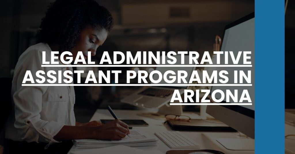 Legal Administrative Assistant Programs in Arizona Feature Image