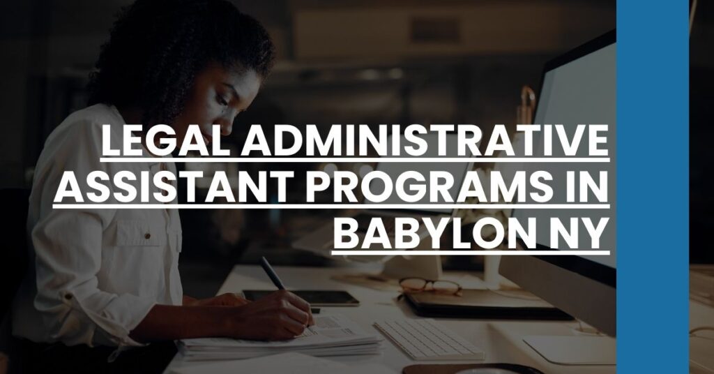 Legal Administrative Assistant Programs in Babylon NY Feature Image