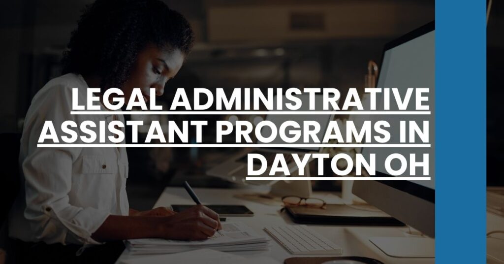 Legal Administrative Assistant Programs in Dayton OH Feature Image