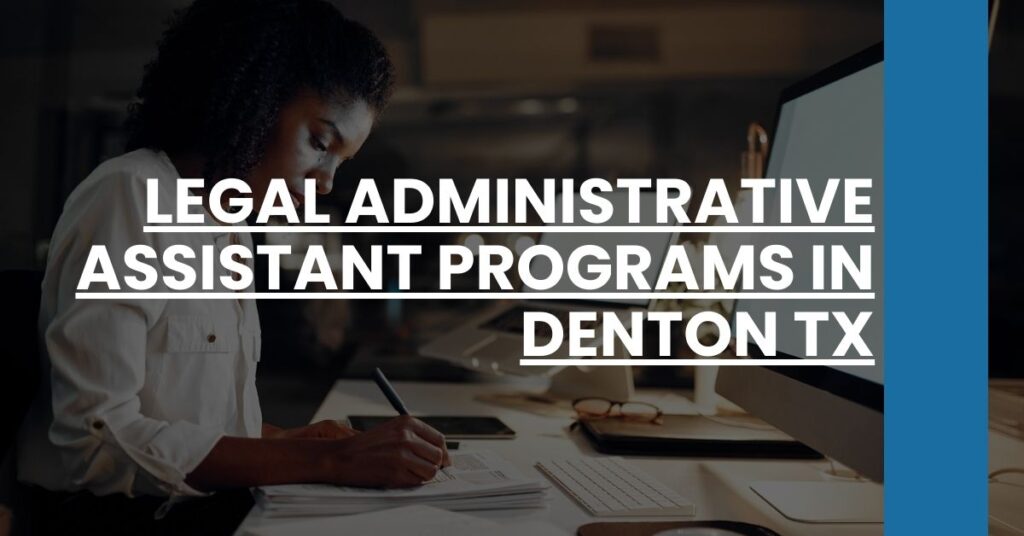 Legal Administrative Assistant Programs in Denton TX Feature Image