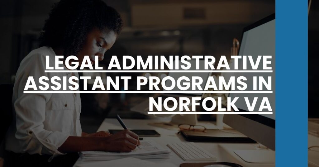 Legal Administrative Assistant Programs in Norfolk VA Feature Image