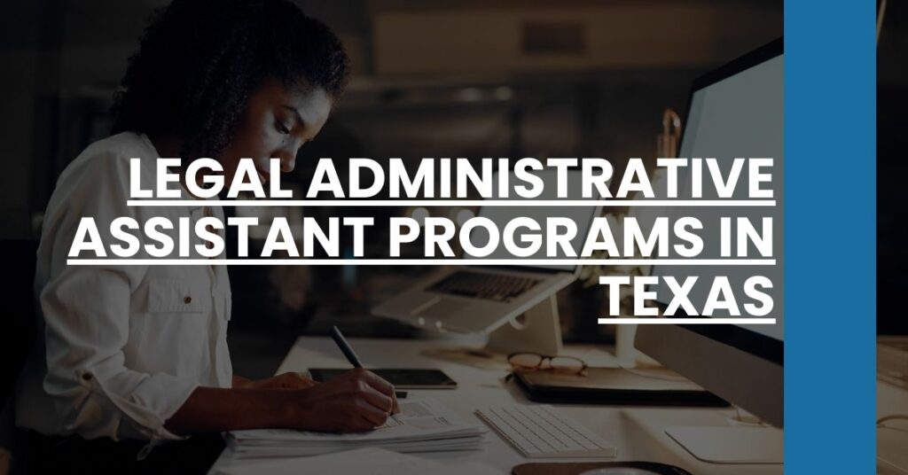 Legal Administrative Assistant Programs in Texas Feature Image