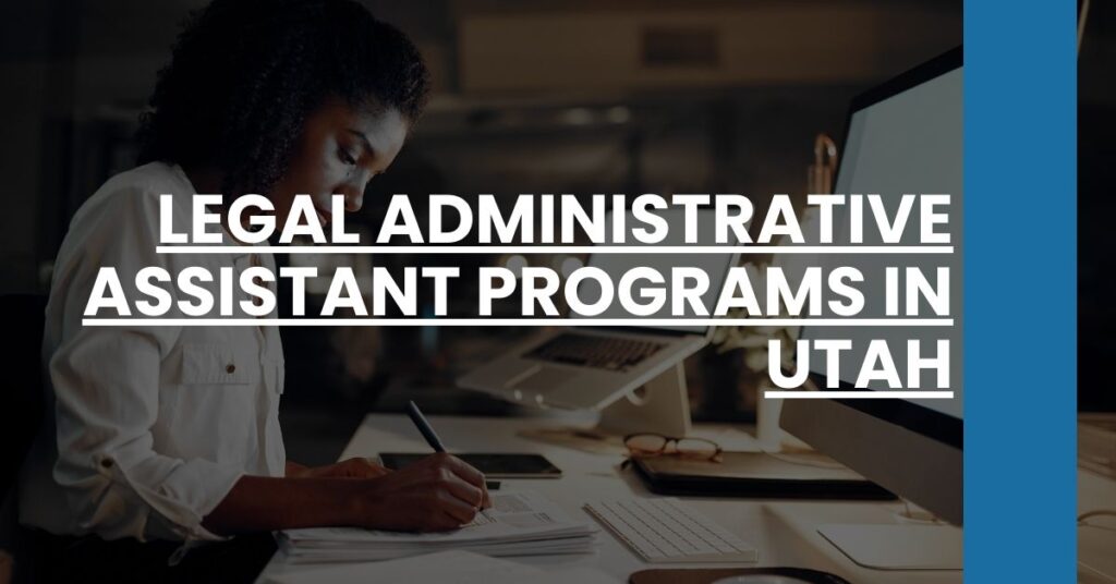 Legal Administrative Assistant Programs in Utah Feature Image