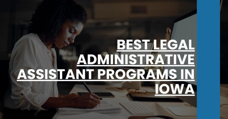 Best Legal Administrative Assistant Programs In Iowa Feature Image